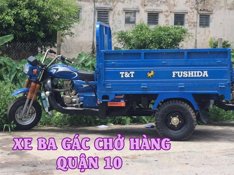 xe ba gác chở hàng quận 10